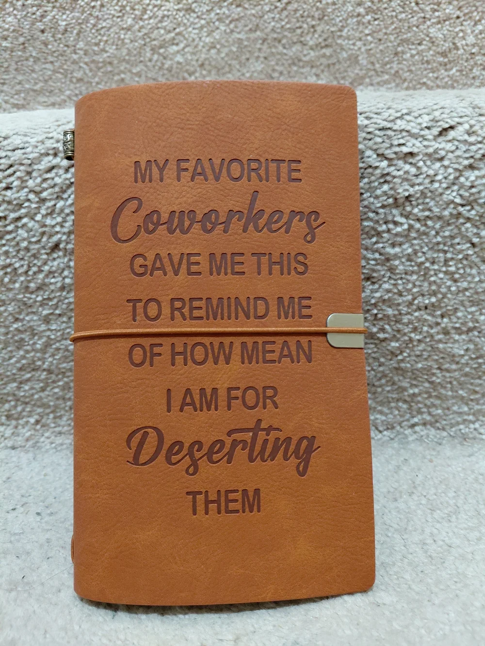 Leather Coworker Quote Notebook Stanley Tan NWOT